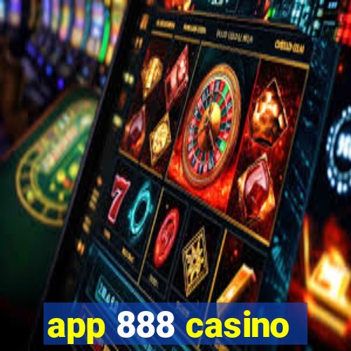 app 888 casino